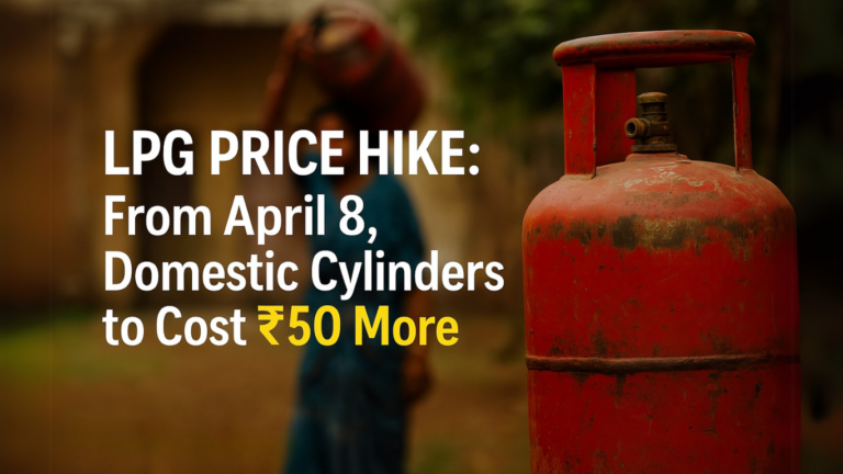 LPG Price Hike: From April 8, Domestic Cylinders to Cost ₹50 More