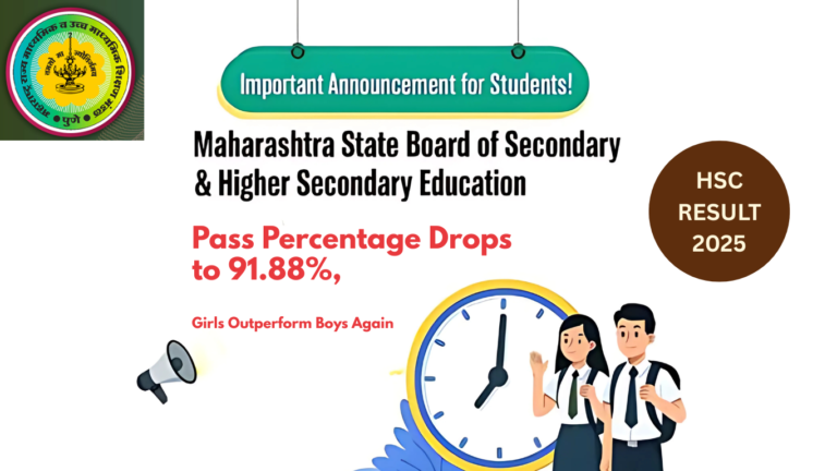 Maharashtra HSC 12th Result 2025 Declared: Pass Percentage Drops to 91.88%